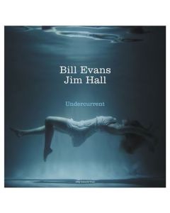 Bill Evans & Jim Hall - Undercurrent (180g) (White Vinyl) LP
