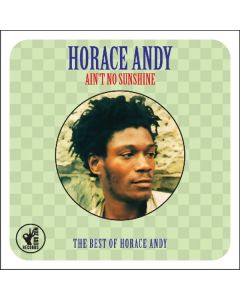 Horace Andy - Ain't No Sunshine: The Best Of Horace Andy CD