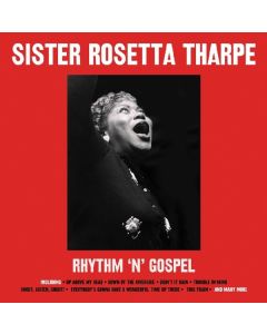 Sister Rosetta Tharpe - Rhythm 'N' Gospel (180g) LP