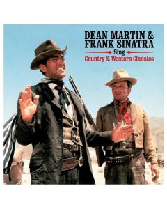 Dean Martin & Frank Sinatra - Sing Country & Western Classics (180g) LP