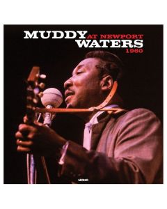 Muddy Waters - At Newport 1960 (180g) (mono) LP