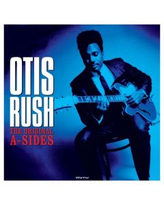 Otis Rush - The Original A-Sides (180g) LP