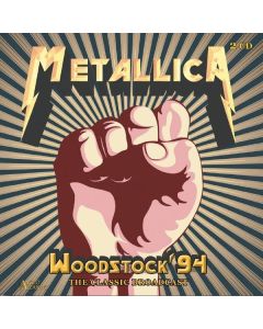 Metallica - Woodstock '94 CD