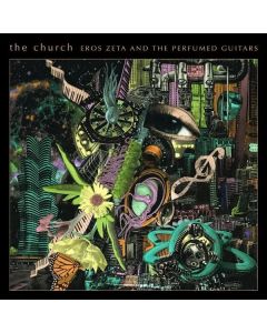 The Church - Eros Zeta And The Perfumed Guitars CD