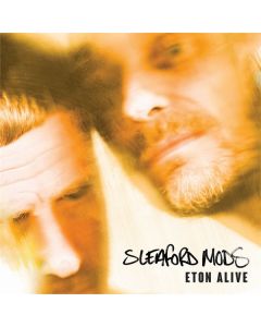 Sleaford Mods - Eton Alive CD