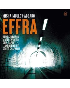 Misha Mullov-Abbado - Effra CD