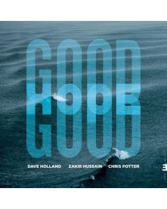 Dave Holland, Zakir Hussein & Chris Potter - Good Hope CD