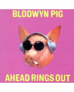 Blodwyn Pig - Ahead Rings Out (remastered) LP