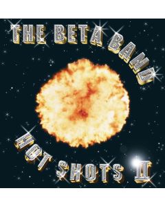 The Beta Band - Hot Shots II CD