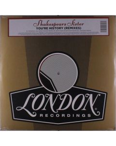 Shakespears Sister - You're History (Remixes) MAX