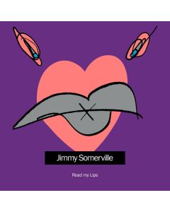 Jimmy Somerville - Read My Lips (Remastered & Expanded) CD