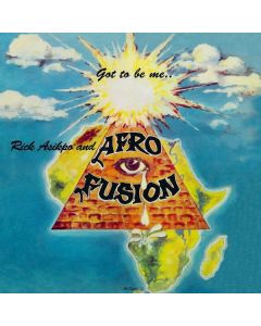 Rick Asikpo & Afro Fusion - Got To Be Me (Reissue) LP