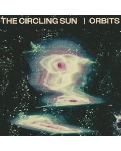 The Circling Sun - Orbits LP