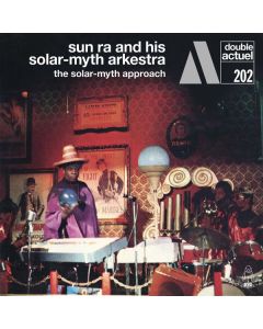 Sun Ra (1914-1993) - The Solar-Myth Approach Vol. 1 & 2 CD
