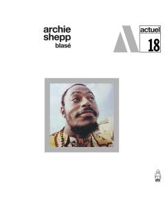 Archie Shepp - Blasé CD