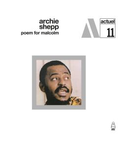 Archie Shepp - Poem For Malcolm CD
