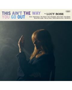 Lucy Rose - This Ain't The Way You Go Out CD