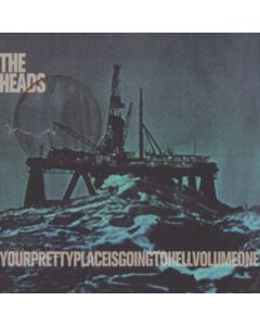 The Heads - Yourprettyplaceisgoingtohell LP