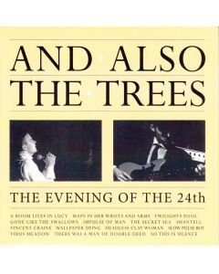 And Also The Trees - The Evening Of The 24th CD