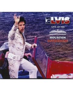 Elvis Presley - Live At The Houston Astrodome 1974 (Limited Edition) CD