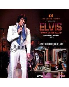 Elvis Presley - Las Vegas: "Down In The Alley" Opening Night 1974 (Limited Edition) CD
