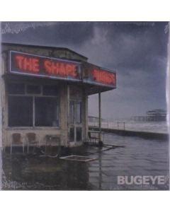 Bugeye - The Shape Of Things LP