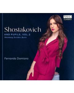 Fernanda Damiano - Shostakovich and his Pupils Vol.2 CD