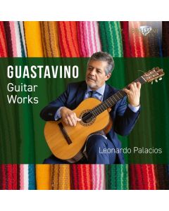 Carlos Guastavino (1912-2000) - Gitarrenwerke CD
