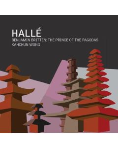 Benjamin Britten (1913-1976) - The Prince of the Pagodas op.57 (Ballett) CD