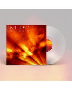 Ist Ist - Light A Bigger Fire (Clear Vinyl) LP