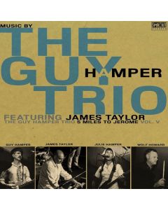 Guy Hamper & James Taylor - 5 Miles To Jerome Vol. V CD