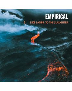 Empirical - Like Lambs: To The Slaughter CD