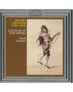 Mauro Giuliani (1781-1829) • A Guitar at the Opera CD