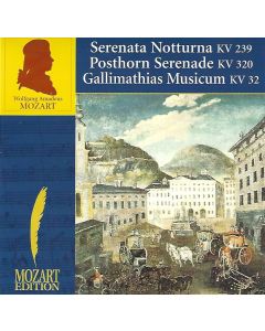 Wolfgang Amadeus Mozart (1756-1791) • Serenata Notturna CD