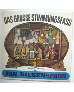 Das große Stimmungsfass • Ein Riesenspaß LP