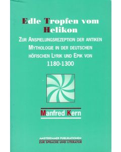 Manfred Kern • Edle Tropfen vom Helikon