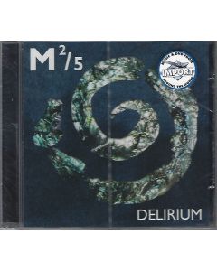 M2/5 • Delirium CD