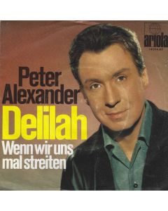 Peter Alexander • Delilah 7"