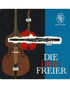 Die drei Freier 7"