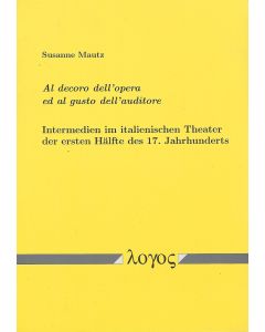 Susanne Mautz • Al decoro dell'opera ed al gusto dell'auditore