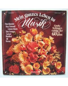 Mein ganzes Leben ist Musik LP