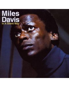 Miles Davis (1926-1991) - In A Silent Way CD