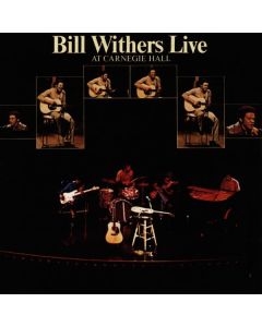Bill Withers (1938-2020) - Live At Carnegie Hall 1972 CD
