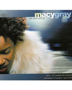 Macy Gray - On How Life Is CD