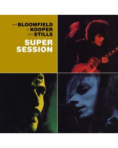 Mike Bloomfield, Al Kooper & Stephen Stills - Super Session CD