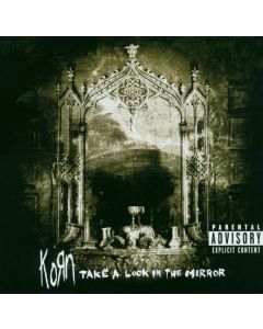 Korn - Take A Look In The Mirror CD