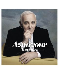 Charles Aznavour (1924-2018) - Toujours CD