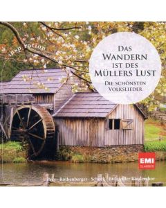 Das Wandern ist des Müllers Lust - Deutsche Volkslieder CD
