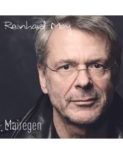 Reinhard Mey - Mairegen CD