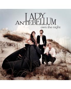 Lady A (vorher: Lady Antebellum) - Own The Night CD